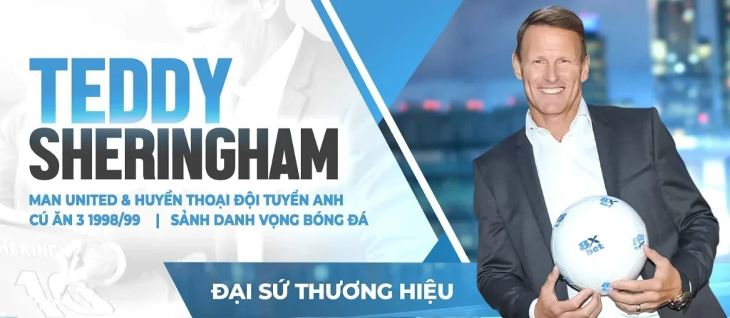 Teddy Sheringham trong vai trò đại sứ thương hiệu 8xbet
