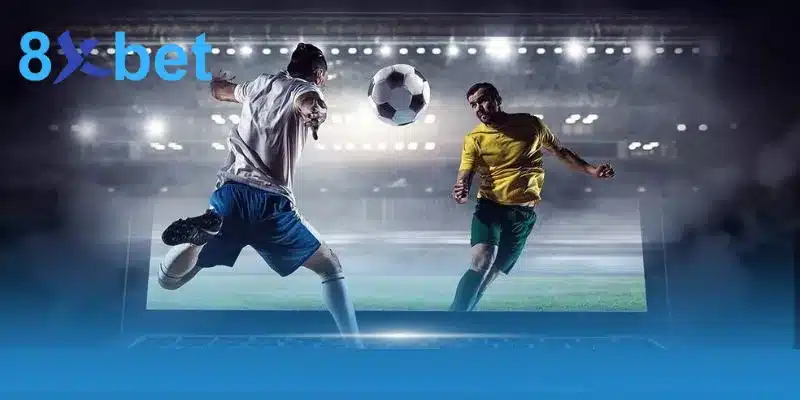 Áp dụng mẹo đặt cược bóng đá khi chơi tại 8xbet